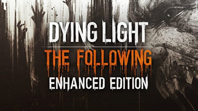 Dying Light Enhanced Edition