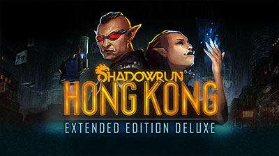 Shadowrun: Hong Kong - Extended Edition Deluxe Upgrade