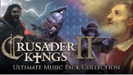 Crusader Kings II: Ultimate Music Pack Collection