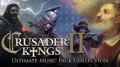 Crusader Kings II: Ultimate Music Pack Collection