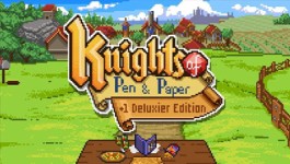Knights of Pen and Paper +1 Deluxier Edition Knights of Pen and Paper +1 Deluxier Edition