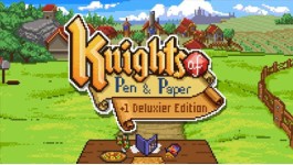 Knights of Pen and Paper +1 Deluxier Edition