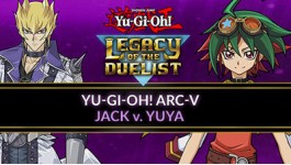 Yu-Gi-Oh! ARC-V: Jack Atlas vs Yuya (EU) Yu-Gi-Oh! ARC-V: Jack Atlas vs Yuya (EU)