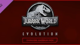Jurassic World Evolution: Carnivore Dinosaur Pack Jurassic World Evolution: Carnivore Dinosaur Pack