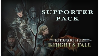 King Arthur: Knight's Tale - Supporter Pack