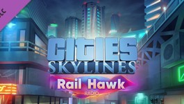 Cities: Skylines - Rail Hawk Radio