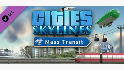 Cities: Skylines - Mass Transit