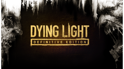 Dying Light: Definitive Edition