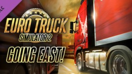 Euro Truck Simulator 2 - Going East! Euro Truck Simulator 2 - Going East!