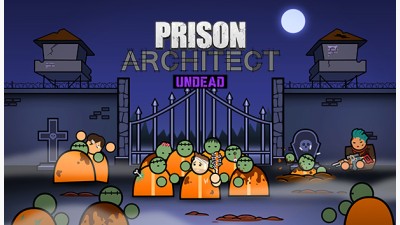 Prison Architect: Undead