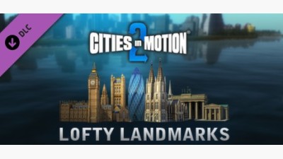 Cities in Motion 2: Lofty Landmarks