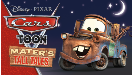 Disney Pixar Cars Toon: Mater's Tall Tales