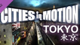 Cities in Motion: Tokyo Cities in Motion: Tokyo
