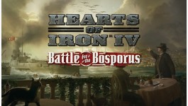 Hearts of Iron IV: Battle for the Bosporus Hearts of Iron IV: Battle for the Bosporus