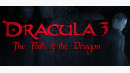 Dracula 3: The Path of the Dragon Dracula 3: The Path of the Dragon