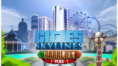 Cities: Skylines - Parklife Plus