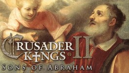 Crusader Kings II: Sons of Abraham - Expansion