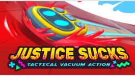 JUSTICE SUCKS: Tactical Vacuum Action JUSTICE SUCKS: Tactical Vacuum Action