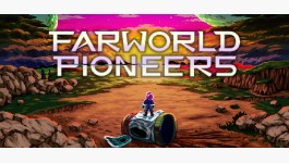 Farworld Pioneers Farworld Pioneers