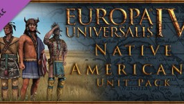 Europa Universalis IV: Native Americans Unit Pack Europa Universalis IV: Native Americans Unit Pack