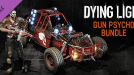 Dying Light - Gun Psycho Bundle Dying Light - Gun Psycho Bundle