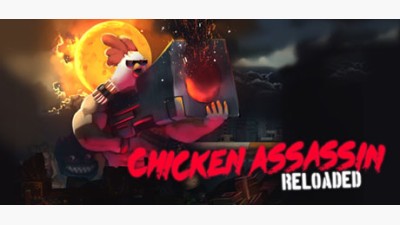 Chicken Assassin: Reloaded