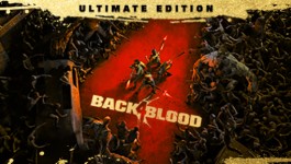 Back 4 Blood: Ultimate edition