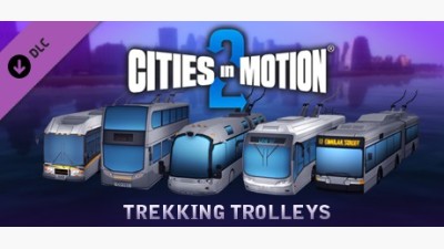 Cities in Motion 2: Trekking Trolleys