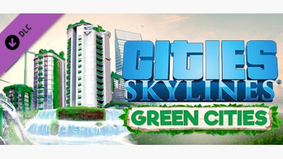 Cities: Skylines - Green Cities