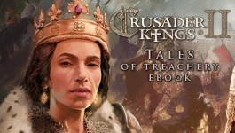 Crusader Kings II: Ebook: Tales of Treachery