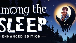 Among the Sleep - Enhanced Edition