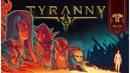 Tyranny - Deluxe Edition Tyranny - Deluxe Edition
