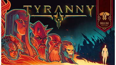 Tyranny - Deluxe Edition