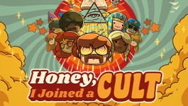 Honey, I Joined a Cult