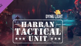 Dying Light - Harran Tactical Unit Bundle Dying Light - Harran Tactical Unit Bundle