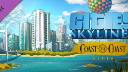 Cities: Skylines - Coast to Coast Radio