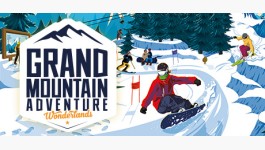 Grand Mountain Adventure: Wonderlands Grand Mountain Adventure: Wonderlands