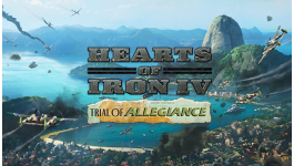 Hearts of Iron IV: Trial of Allegiance Hearts of Iron IV: Trial of Allegiance