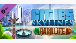 Cities: Skylines - Parklife
