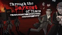 Through the Darkest of Times