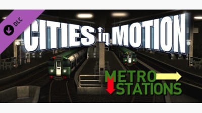 Cities in Motion: Metro Stations