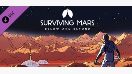 Surviving Mars: Below and Beyond