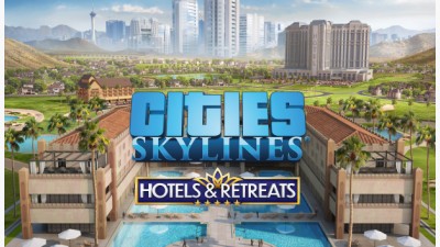 Cities: Skylines - Hotels & Retreats