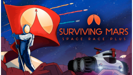 Surviving Mars: Space Race Plus