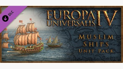 Europa Universalis IV: Muslim Ships Unit Pack