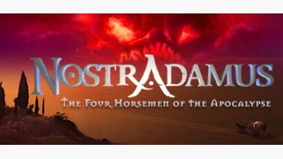 Nostradamus - The Four Horsemen of the Apocalypse