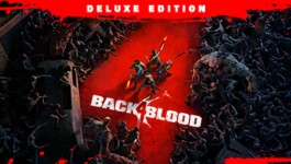 Back 4 Blood: Deluxe Edition