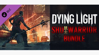 Dying Light - Shu Warrior Bundle