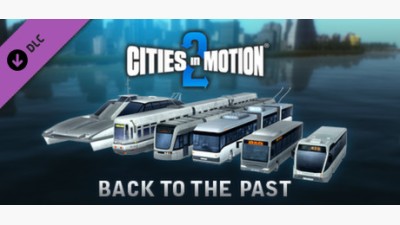 Cities in Motion 2: Back to the Past