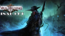The Incredible Adventures of Van Helsing: Final Cut